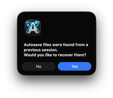 Dialog: Autosave files were found from a previous session. Would you like to recover them?